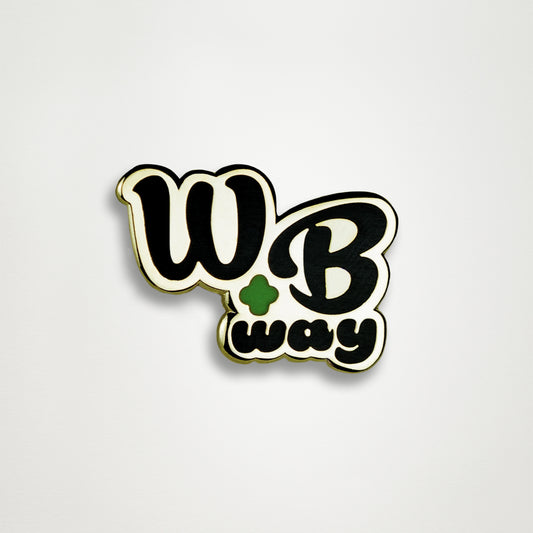 Wake + Bake Way Gold Pin (MEMBERS ONLY)